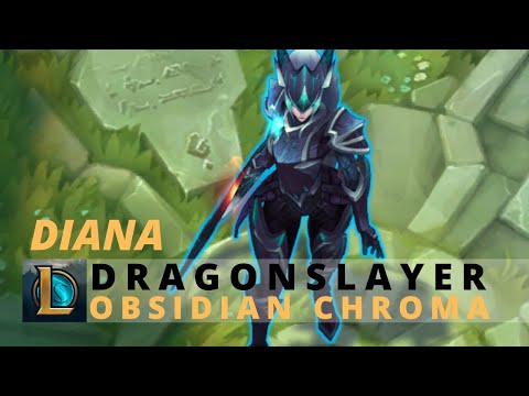 Dragonslayer Diana Obsidian Chroma - League Of Legends