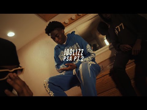 Joglizz - PSA PT. 2 (Official Music Video)