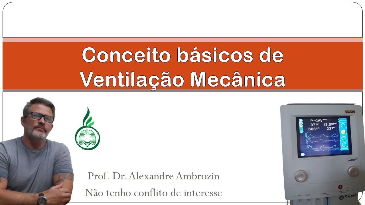 [tudo sobre] Conceitos básicos de Ventilação Mecânica