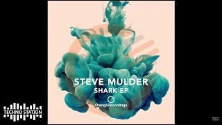 Steve Mulder - Great White [Orange Recordings]