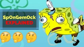 sPOnGboB MocKinG MemE eXplaINed