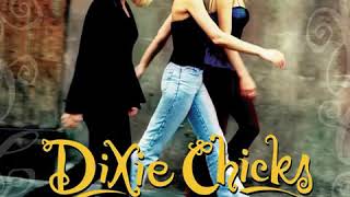 Dixie Chicks-Let&#39;Er Rip