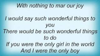 17497 Perry Como - If You Were The Only Girl In The World Lyrics