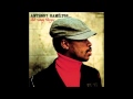 Anthony Hamilton-I Know What Love's All About - RnBNationZ Anthony Hamilton-I Know What Love's All About