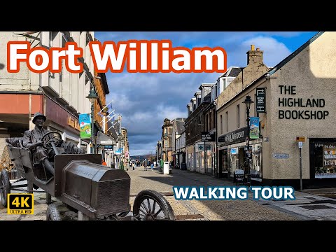 FORT WILLIAM | Scotland | Walking Tour | 4K