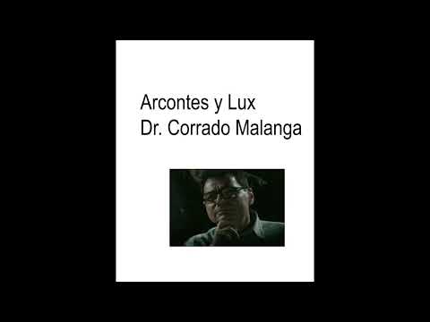 Arcontes y Lux Dr. Corrado Malanga (audiolibro)