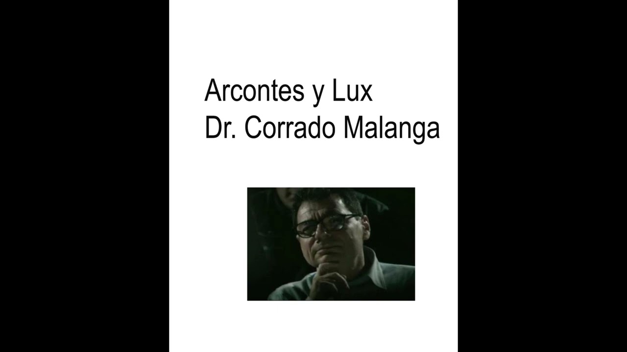 Arcontes y Lux Dr. Corrado Malanga (audiolibro)