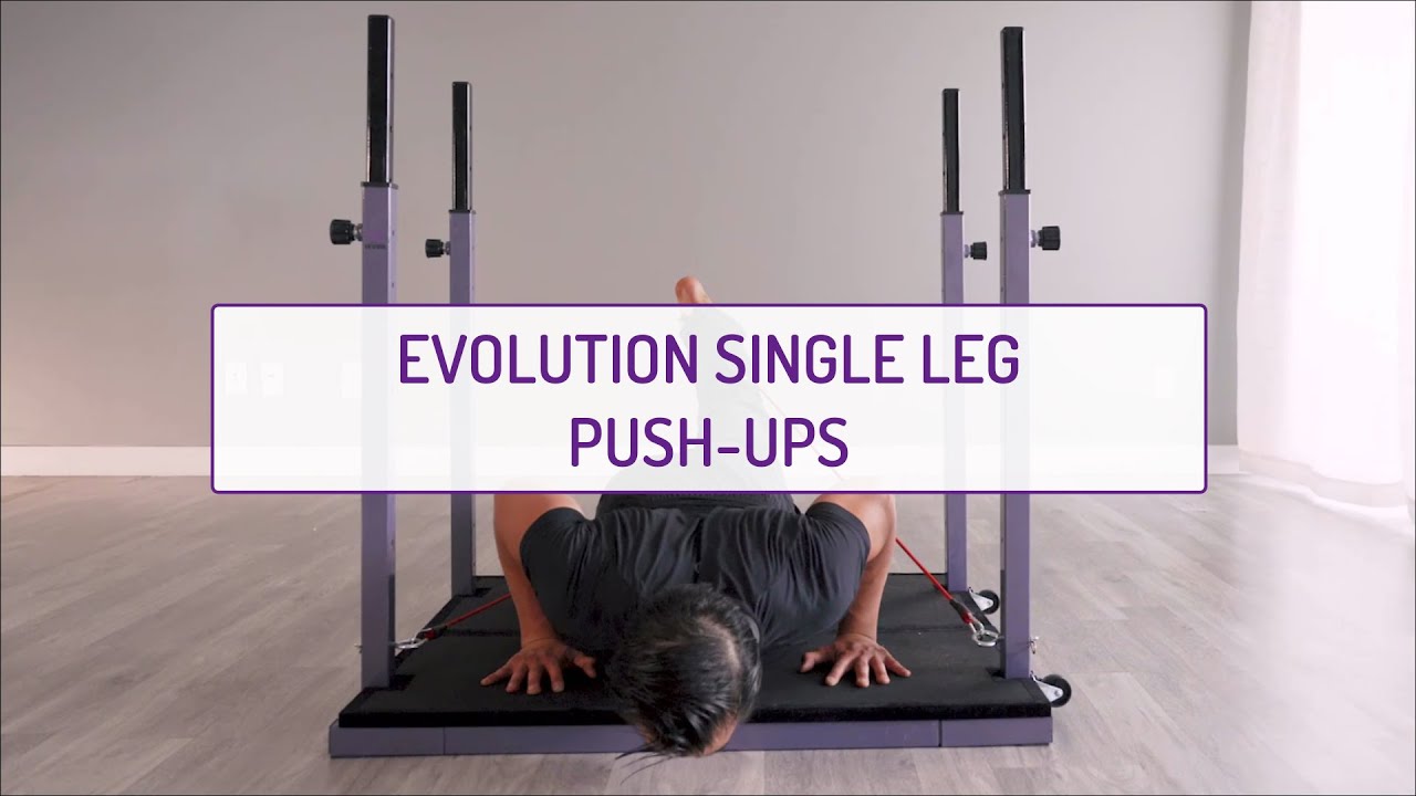 Evolution Single Leg Push-Ups