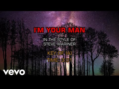 I'm Your Man - Steve Wariner