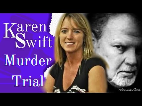 Karen Swift Murder Trial Day 3