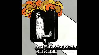 an albatross/xbxrx (sasscore,noise rock,grindcore,post hardcore,brutal prog 2004 full split)