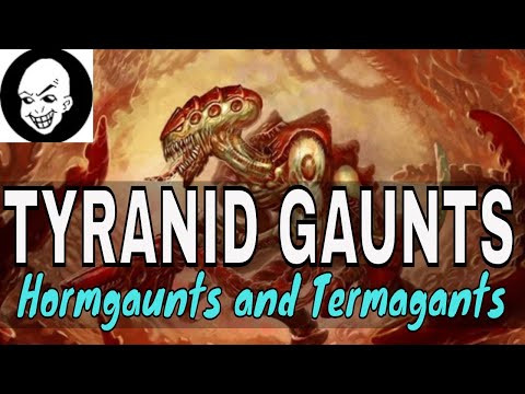 TYRANID GAUNTS  LORE