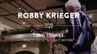 Robby Krieger on the Origin of &quot;Peace Frog&quot; &amp; &quot;Light My Fire&quot; | Reverb Song Stories