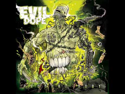 Evil Dope - 01. Ptali se mě