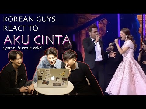 Korean Guys React to Aku CInta by Syamel & Ernie Zakri