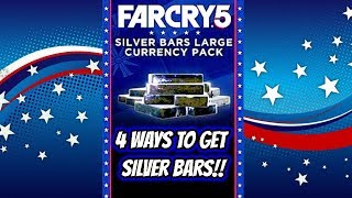 FAR CRY 5 TIPS AND TRICKS:"4 WAYS TO GET SILVER BARS!!"
