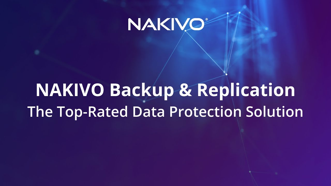 NAKIVO Backup & Replication demo video
