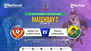 Download lagu 🔴LIVE STREAMING EL TARI MEMORIAL CUP XXXIV ENDE:  PERSEFTIM FLORES TIMUR VS PERSIM MANGGARAI mp3