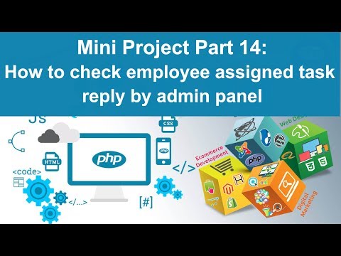 php tutorial in hindi Mini Project Part 14 Check Employee reply on assigned task by admin panel