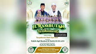 Download lagu JL. RAMBUTAN BERSHOLAWAT BERSAMA HABIB AGIL & HABIB ALI IRINGI MAJELIS SHOLAWAT DUFUFUL MUSTHOFA mp3