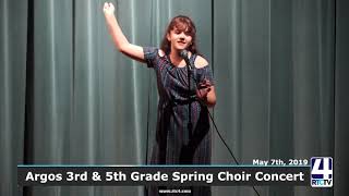 Argos 3rd & 5th Grade Spring Choir Concert - 5-7-19