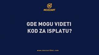 MOZZART - [Tutorijali za klađenje] Gde mogu videti kod za isplatu