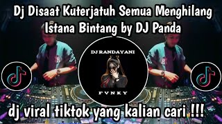 Download lagu DJ DISAAT KUTERJATUH SEMUA MENGHILANG - ISTANA BINTANG SETIA BAND BY DJ PANDA VIRAL TIKTOK mp3 Download lagu DJ DISAAT KUTERJATUH SEMUA MENGHILANG - ISTANA BINTANG SETIA BAND BY DJ PANDA VIRAL TIKTOK mp3