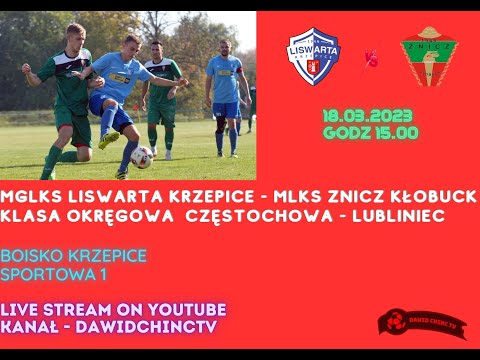 KRZEPICE 18.03.2023 | MGLKS LISWARTA KRZEPICE - MLKS ZNICZ KŁOBUCK | NA ŻYWO