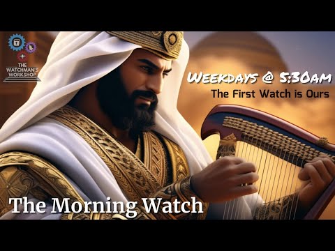 The Morning Watch: The Psalms Project - Ch 81 & 82