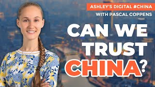 Can We Trust China? - Digital China Ep. 54 with Pascal Coppens