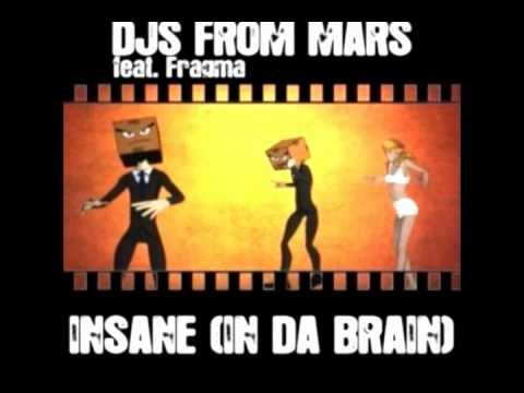 Djs From Mars vs Fragma - Insane (In Da Brain) (Dzidzi 'Dancing Pop' Long Remix)
