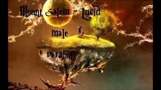 Mount Salem_ ----Lucid  male version