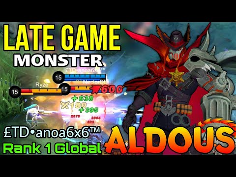 Late Game Monster Aldous Hybrid One Hit! - Top 1 Global Aldous by £TD•anoa6x6™ - Mobile Legends