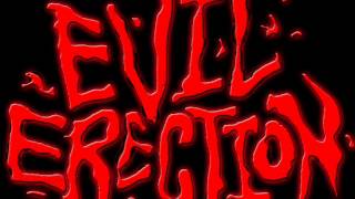 Evil Erection - Diary Of A Dogfucker