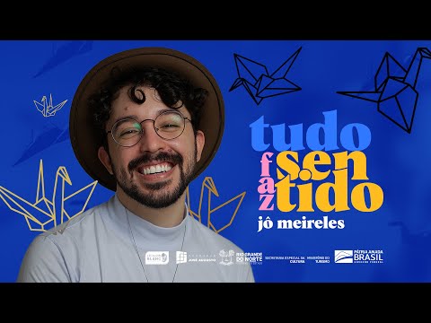 Tudo faz sentido - Jô Meireles (Clipe oficial)