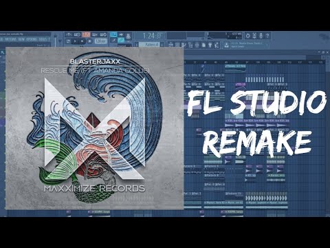 [Free FLP] Blasterjaxx - Rescue Me (feat. Amanda Collis) | FL STUDIO 12 Remake