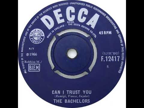 UK New Entry 1966 (201) The Bachelors - Can I Trust You