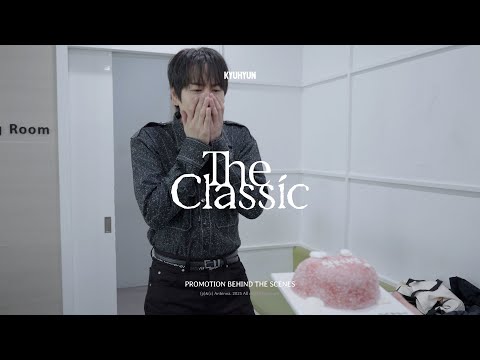 Promotion Behind The Scenes | 규현 (KYUHYUN) EP [𝓣𝓱𝓮 𝓒𝓵𝓪𝓼𝓼𝓲𝓬]