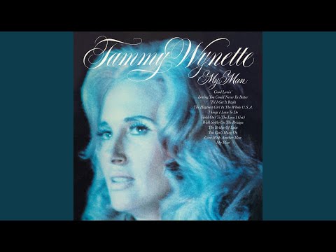 Walk Softly on the Bridges - Tammy Wynette