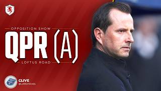 QPR VS MIDDLESBROUGH 🔵🔴 | Opposition Show with Loft For Words | Boro Breakdown