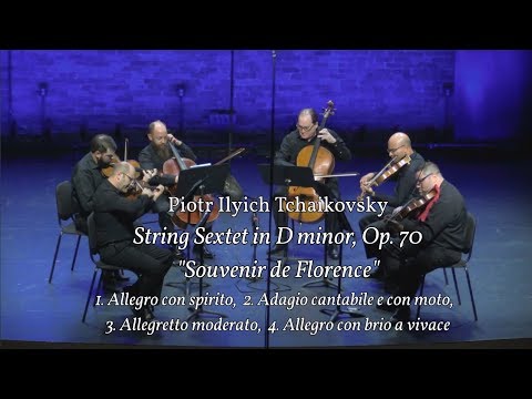2018/08/10 - Tchaikovsky: String Sextet, Souvenir de Florence