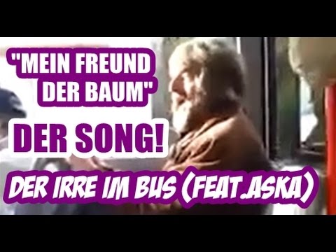 DER MANN AUS DEM BUS // "MEIN FREUND DER BAUM" // SONG (FEAT.ASKA)