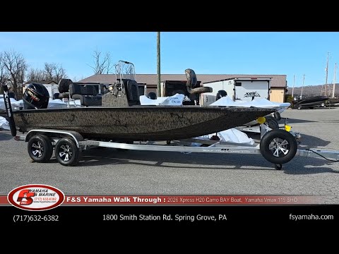 2026 Xpress H20 Camo BAY Boat,  Yamaha Vmax 115 SHO. F & S Yamaha, Hanover PA