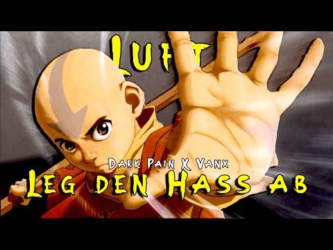 Dark Pain X Vanx - Luft (Leg den Hass ab) | Avatar Song | Anime Rap | Beat by: Elef D Beats