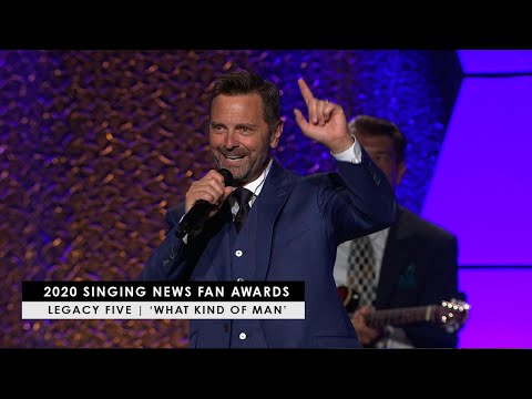 Legacy Five | 'What Kind of Man' (live at Singing News Fan Awards 2020)