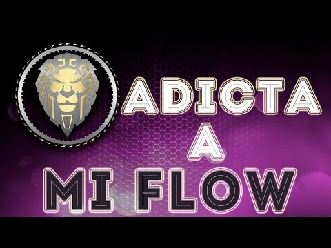 Adicta a Mi Flow - Navy ''El Portavoz''