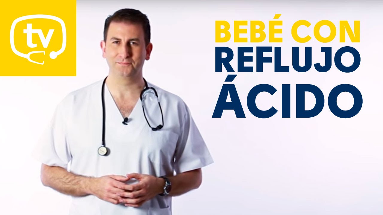 El bebé con reflujo ácido ¿qué hacer