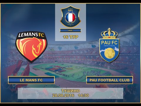 AFL. France. Ligue 1. 16 тур. Le Mans - Pau FC