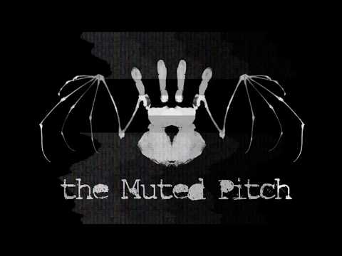 the Muted Pitch - Dead Fear