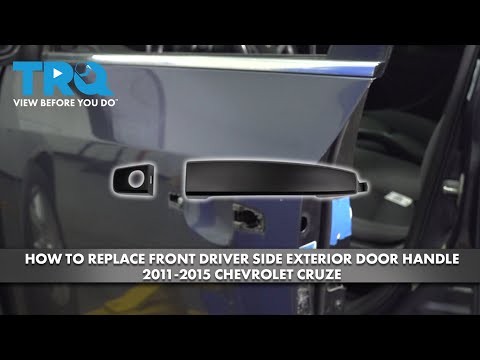 How to Replace Front Exterior Door Handle 2011-2015 Chevrolet Cruze
